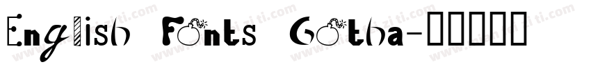 English Fonts Gotha字体转换